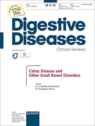 Celiac Disease and Other Small Bowel Disorders Falk Symposium 193, Amsterdam, September 2014: Official Congress Report. Special Topic Issue: Digestive Diseases 2015, Vol. 33, No. 2
