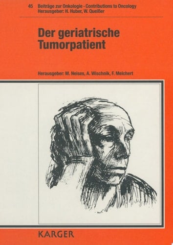 Der Geriatrische Tumorpatient Symposium, Nammheim, November 1991