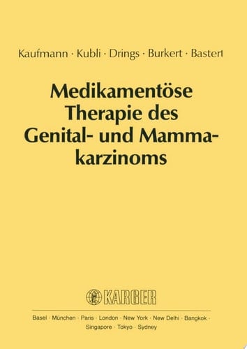 Medikamentöse Therapie des Genital- und Mammakarzinoms