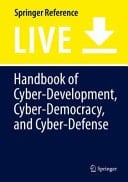 Handbook of Cyber-Development, Cyber-Democracy, and Cyber-Defense