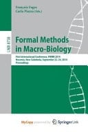 Formal Methods in Macro-Biology First International Conference, FMMB 2014, Noumea, New Caledonia, September 22-14, 2014, Proceedings