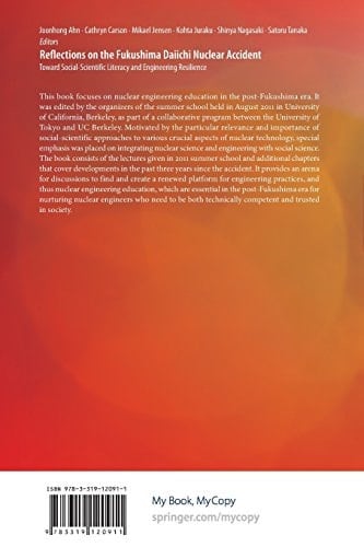 Reflections on the Fukushima Daiichi Nuclear Accident Toward Social-Scientific Literacy and Engineering Resilience