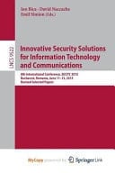Innovative Security Solutions for Information Technology and Communications 8th International Conference, SECITC 2015, Bucharest, Romania, June 11-12, 2015. Revised Selected Papers