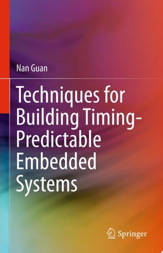 Techniques for Building Timing-Predictable Embedded Systems