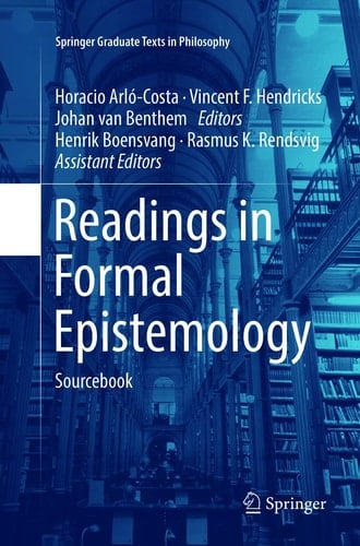 Readings in Formal Epistemology Sourcebook