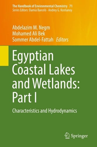 Egyptian Coastal Lakes and Wetlands: Part I Characteristics and Hydrodynamics