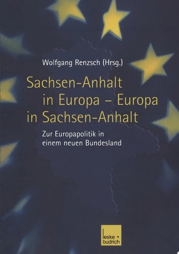 Sachsen-Anhalt in Europa — Europa in Sachsen-Anhalt