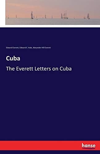 Cuba The Everett Letters on Cuba