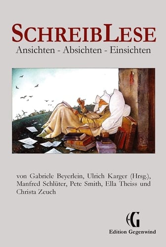 SchreibLese Ansichten ¿ Absichten ¿ Einsichten