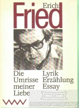 Die Umrisse meiner Liebe. Lyrik, Erzählung, Essay