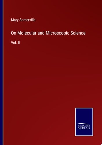 On Molecular and Microscopic Science Vol. II