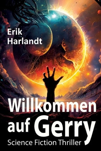 Willkommen auf Gerry Science-Fiction-Thriller