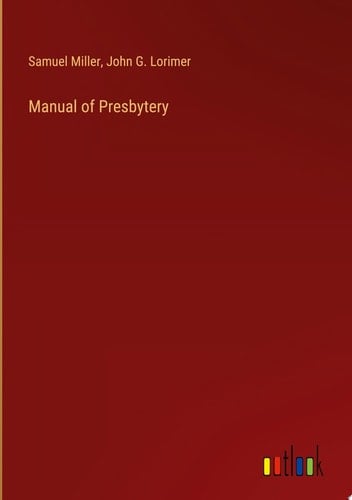 Manual of Presbytery