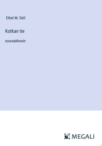Kotkan tie suuraakkosin
