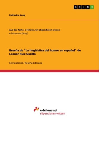 Reseña de "La lingüística del humor en español" de Leonor Ruiz Gurillo