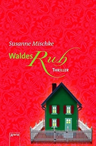 Waldesruh Thriller