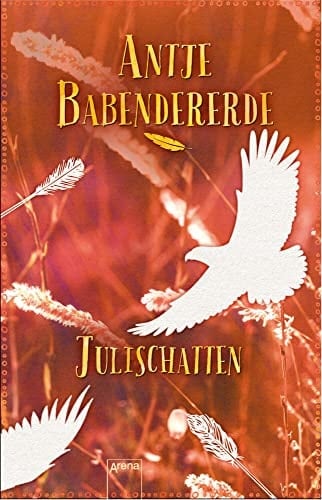 Julischatten Roman