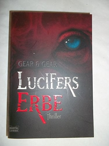 Lucifers Erbe Thriller