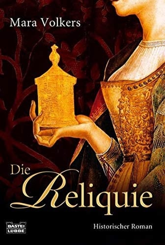 Die Reliquie historischer Roman