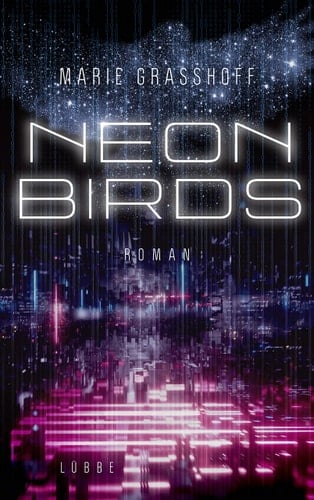 Neon Birds Roman