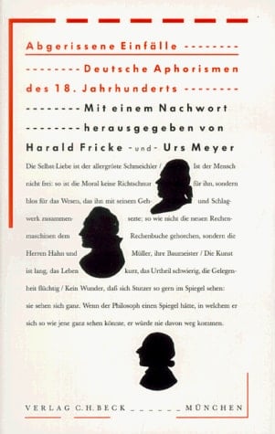Abgerissene Einfälle deutsche Aphorismen des 18. Jahrhunderts
