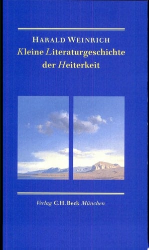 Kleine Literaturgeschichte der Heiterkeit