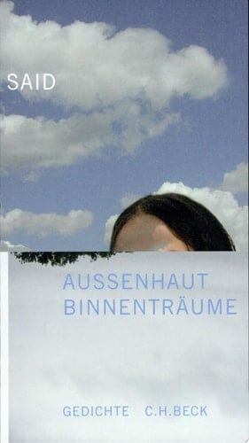 Aussenhaut, Binnenträume Gedichte
