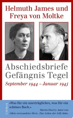 Abschiedsbriefe Gefängnis Tegel September 1944 - Januar 1945