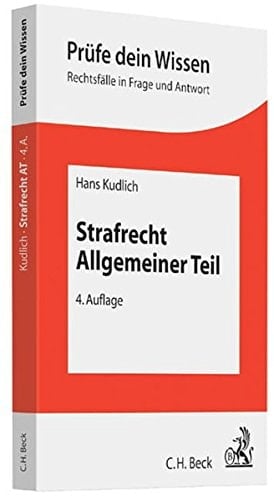 Strafrecht Allgemeiner Teil. ...
