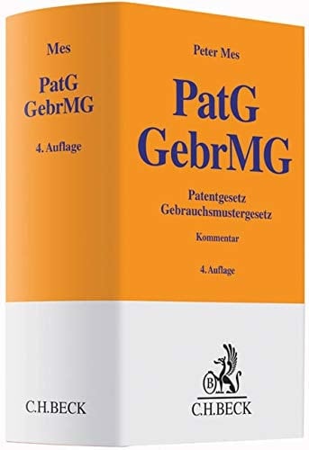 Patentgesetz, Gebrauchsmustergesetz Kommentar