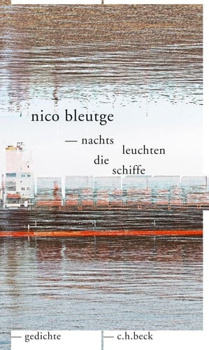 Nachts leuchten die Schiffe Gedichte