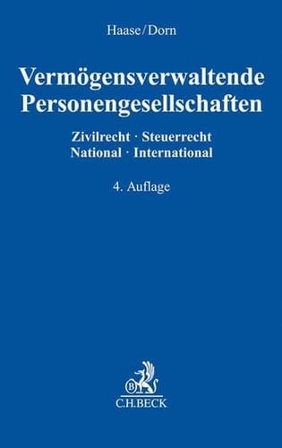 Vermögensverwaltende Personengesellschaften Zivilrecht - Steuerrecht, National - International
