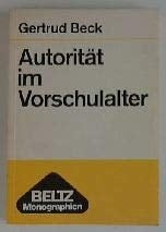 Autorität im Vorschulalter eine soziologische Untersuchung zur politischen Sozialisation in der Familie