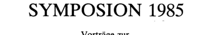 Symposion 1985 Vorträge zur griechischen und hellenistischen Rechtsgeschichte (Ringberg, 14.-26. Juli 1985)