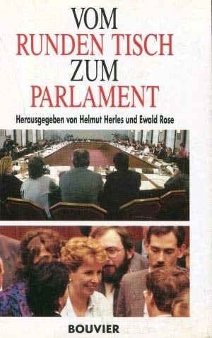 Vom Runden Tisch zum Parlament (Bouvier Forum) (German Edition)