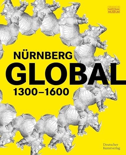 Nürnberg GLOBAL 1300-1600