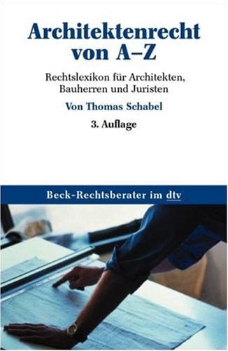 Architektenrecht von A - Z