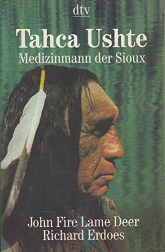 Tahca Ushte, Medizinmann der Sioux