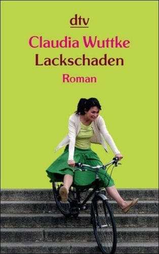 Lackschaden Roman