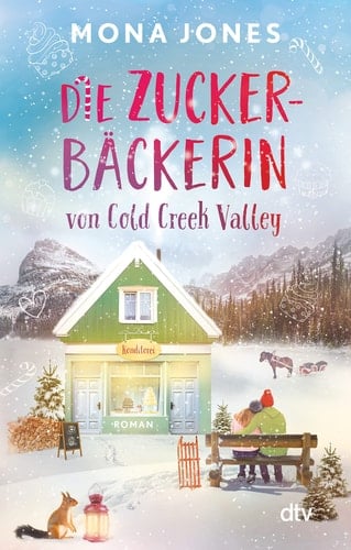Die Zuckerbäckerin von Cold Creek Valley Roman