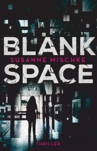Blank Space Thriller