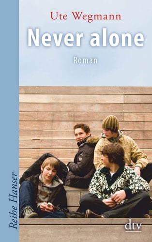 Never alone Roman