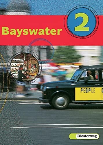 Bayswater Für Klasse 6 an Realschulen, Regelschulen und Mittelschulen