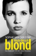 Heute bin ich blond Das Mädchen mit den neun Perücken