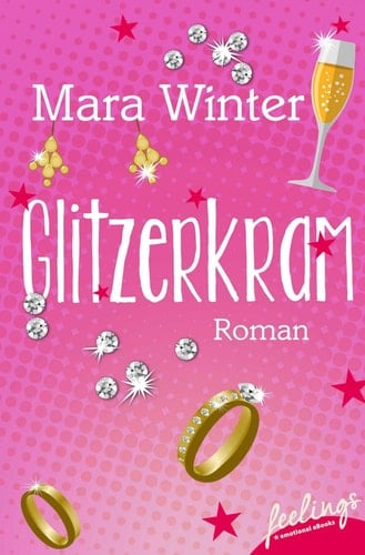 Glitzerkram - Roman