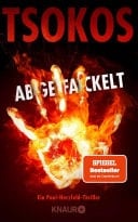 Abgefackelt True-Crime-Thriller | SPIEGEL Bestseller