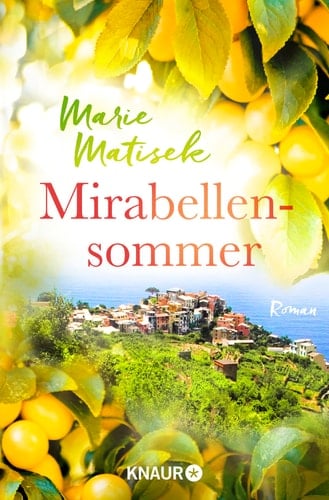 Mirabellensommer Roman