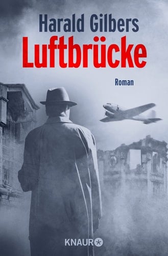 Luftbrücke Roman