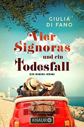 Vier Signoras und ein Todesfall ein Rimini-Krimi