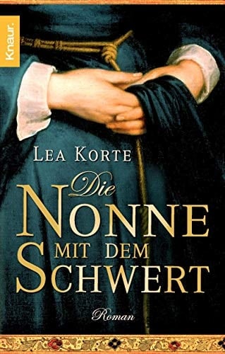 Die Nonne mit dem Schwert Roman